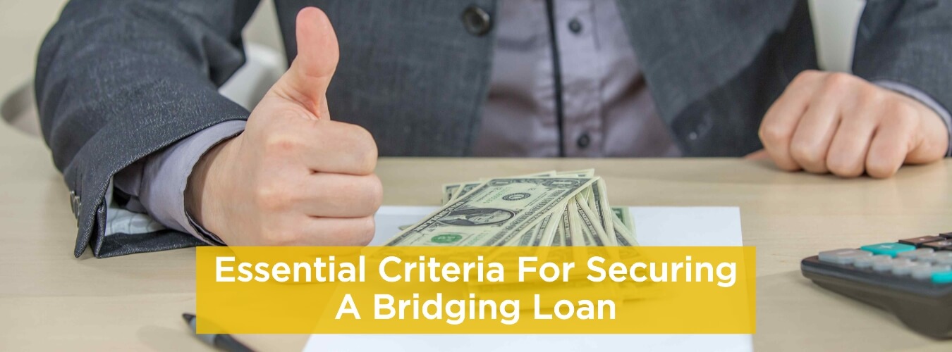 criteria-for-securing-a-bridging-loan.jpg