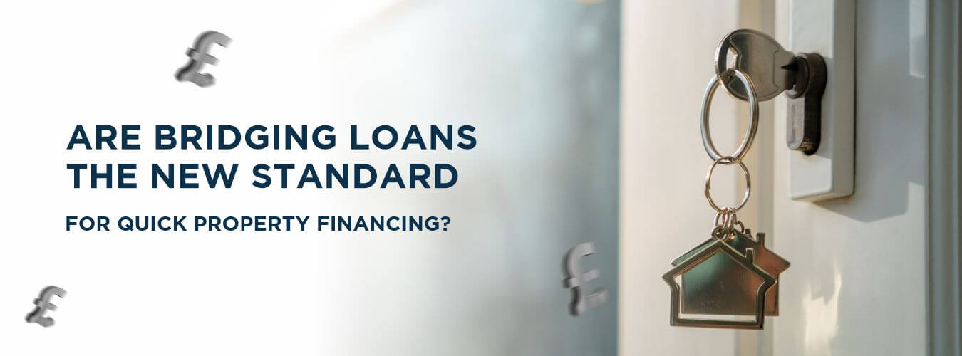 bridging-loans-new-standard-for-quick-property-financing.jpg