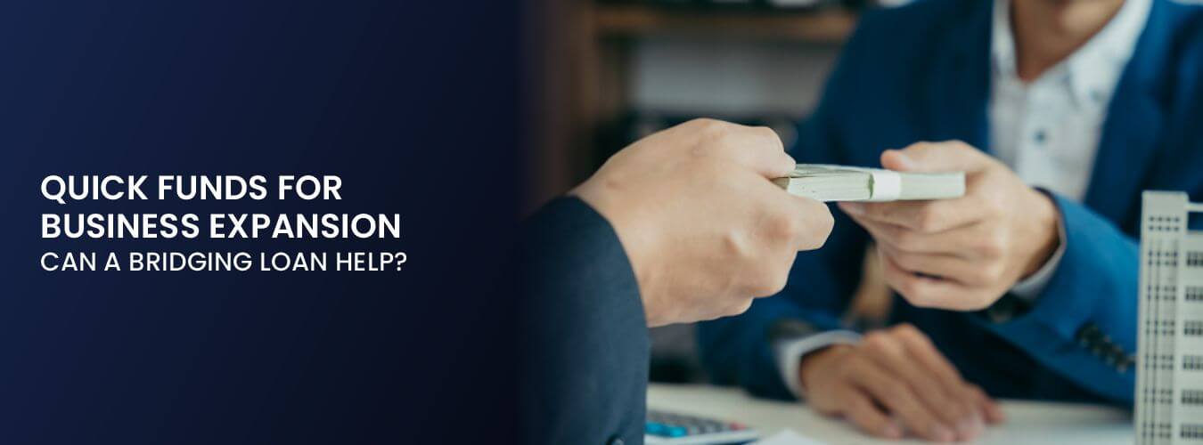Quick funds for business expansion can a bridging loan help.jpg